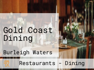 Gold Coast Dining