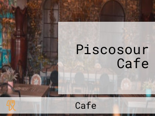 Piscosour Cafe