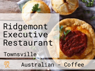 Ridgemont Executive Restaurant