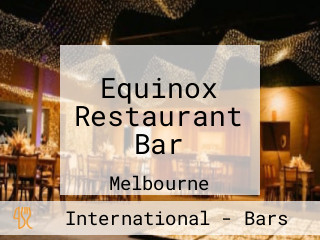 Equinox Restaurant Bar