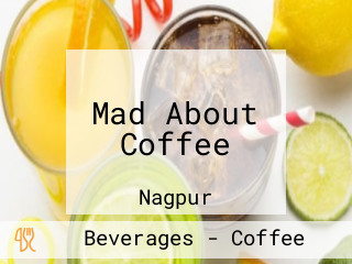 Mad About Coffee