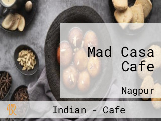 Mad Casa Cafe