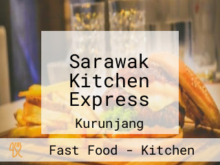 Sarawak Kitchen Express