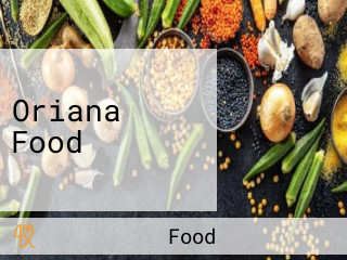 Oriana Food