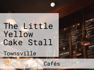 The Little Yellow Cake Stall