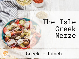 The Isle Greek Mezze