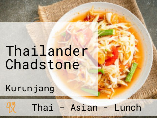 Thailander Chadstone