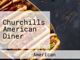 Churchills American Diner