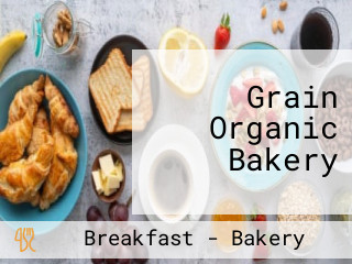 Grain Organic Bakery