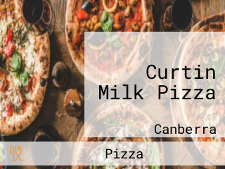 Curtin Milk Pizza