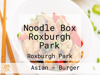 Noodle Box Roxburgh Park