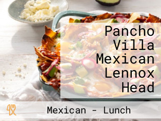 Pancho Villa Mexican Lennox Head