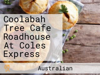 Coolabah Tree Cafe Roadhouse At Coles Express