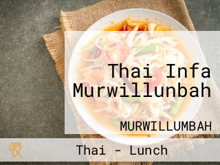Thai Infa Murwillunbah