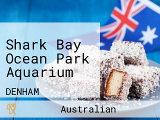 Shark Bay Ocean Park Aquarium