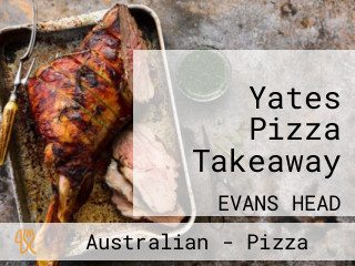 Yates Pizza Takeaway