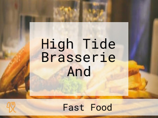 High Tide Brasserie And