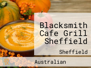 Blacksmith Cafe Grill Sheffield