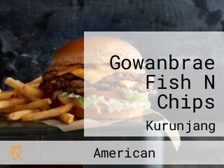 Gowanbrae Fish N Chips