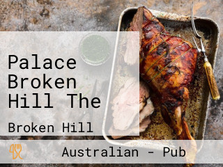 Palace Broken Hill The
