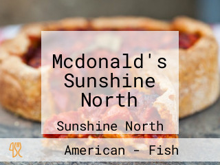 Mcdonald's Sunshine North