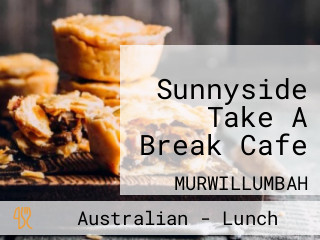 Sunnyside Take A Break Cafe