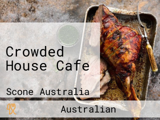 Crowded House Cafe