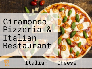 Giramondo Pizzeria & Italian Restaurant