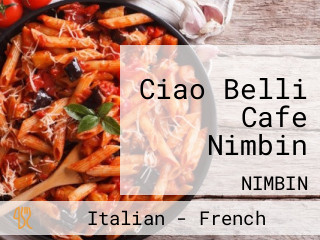 Ciao Belli Cafe Nimbin
