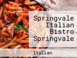 Springvale Italian Bistro Springvale