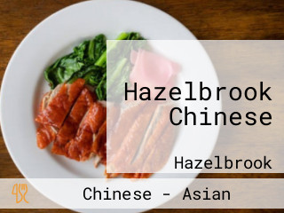 Hazelbrook Chinese