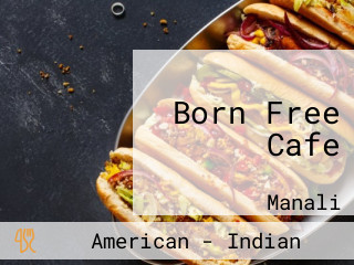Born Free Cafe