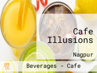 Cafe Illusions