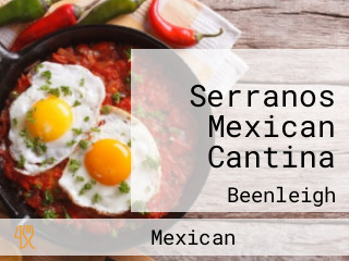 Serranos Mexican Cantina