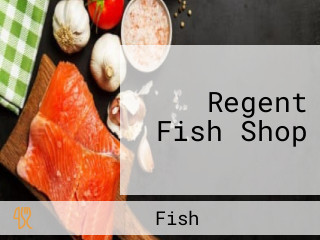 Regent Fish Shop
