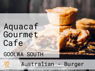 Aquacaf Gourmet Cafe