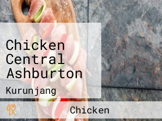 Chicken Central Ashburton