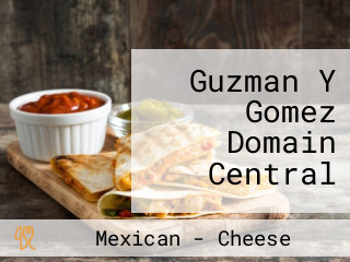 Guzman Y Gomez Domain Central