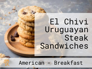 El Chivi Uruguayan Steak Sandwiches