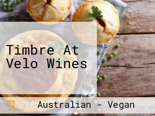 Timbre At Velo Wines