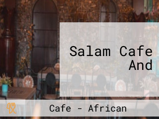Salam Cafe And