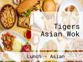 Tigers Asian Wok