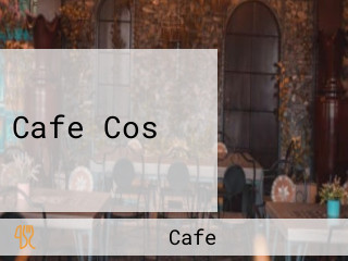 Cafe Cos