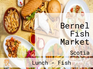 Bernel Fish Market