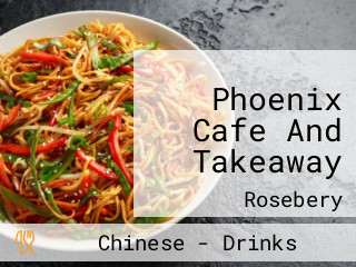 Phoenix Cafe And Takeaway