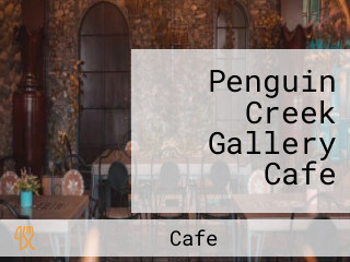 Penguin Creek Gallery Cafe