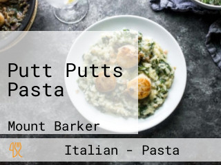 Putt Putts Pasta