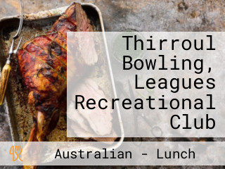 Thirroul Bowling, Leagues Recreational Club