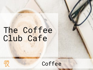 The Coffee Club Cafe