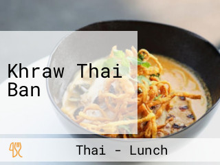 Khraw Thai Ban